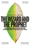 The Wizard and the Prophet: Science and the