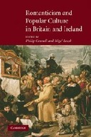 Romanticism and Popular Culture in Britain and