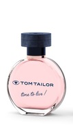 Dámska parfumovaná voda TOM TAILOR Time To Live 50 ml