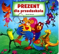 PREZENT DLA PRZEDSZKOLAKA - Dorota Skwark [KSIĄŻKA