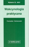 Wakcynologia praktyczna wydanie IX 2023