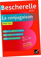 Bescherelle. La conjugaison pour tous Nouvelle edition 2019