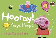 PEPPA PIG: HOORAY! SAYS PEPPA FINGER PUPPET BOOK - Ladybird [KSIĄŻKA]