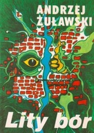 Lity bór Andrzej Żuławski