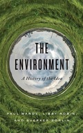 The Environment: A History of the Idea Warde Paul