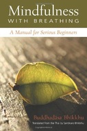 Mindfulness with Breathing: A Manual for Serious