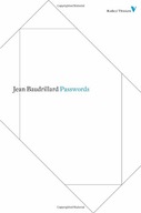 Passwords Baudrillard Jean