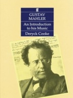 Gustav Mahler: An Introduction to his Music Cooke
