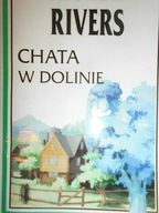 Chata w dolinie - Rivers