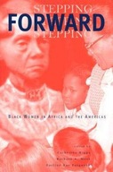 Stepping Forward: Black Women in Africa and the