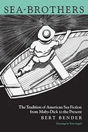 Sea-Brothers: The Tradition of American Sea