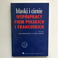 Blaski i cienie współpracy firm polskich