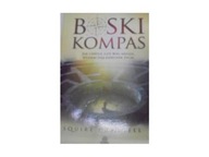 Boski kompas - Squire Rushnell