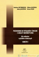 Przewodnik do wykładów i ćwiczeń z analizy matemat