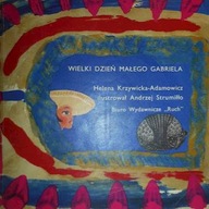 Wielki dzień małego Gabriela - Strumiłło