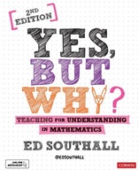 Yes, but why? Teaching for understanding in