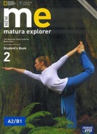 New Me Matura Explorer 2 Podręcznik A2/B1