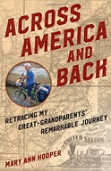 Across America and Back: Retracing My Great