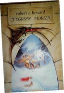 Tygrysy morza Robert E. Howard