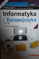 Informatyka Europejczyka. Podręcznik z płytą CD cz