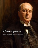 Henry James and American Painting Toibin