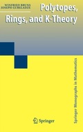 Polytopes, Rings, and K-Theory Bruns Winfried