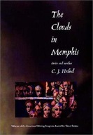The Clouds in Memphis: Stories and Novellas