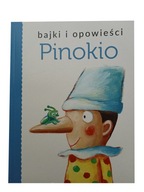 Bajki i opowieści. Pinokio
