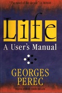 LIFE A USER'S MANUAL - GEORGES PEREC