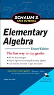 Schaum s Easy Outline of Elementary Algebra,