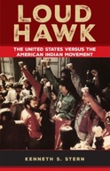 Loud Hawk: The United States Versus the American