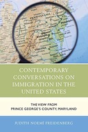 Contemporary Conversations on Immigration in the