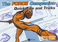 The FORCE Companion: Quick Tips and Tricks