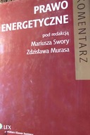 Prawo Energetyczne - Mariusz Swora Zdzisław Muras