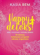 Happy detoks, 10-dniowy program odnowy organizmu - Kasia Bem -tk