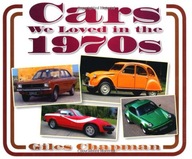 Cars We Loved in the 1970s Chapman Giles