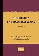 The Biology of Human Starvation: Volume II Keys