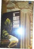 The Robert Carrier cookbook - Praca zbiorowa