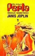 Perła Obsesje i namiętności Janis Joplin