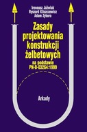 Zasady projektowania konstrukcji żelbetowych na podstawie PN-B-03264:1999