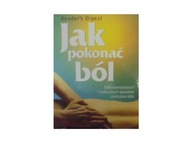 Jak pokonać ból - praca zbiorowa