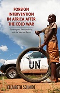 Foreign Intervention in Africa after the Cold