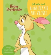 Kubuś i Przyjaciele Jak widzę świat... Królik już się nie złości - DK