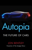 Autopia: The Future of Cars Bentley Jon