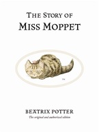 The Story of Miss Moppet: The original and