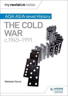 My Revision Notes: AQA AS/A-level History: The