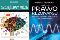 Szczęśliwy mózg Hanson + Prawo rezonansu Franckh