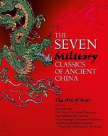 The Seven Military Classics of Ancient China Tzu