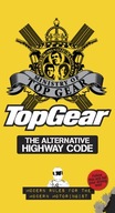 Top Gear: The Alternative Highway Code Ministry