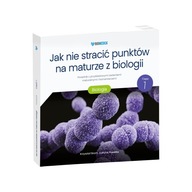 Jak nie stracić punktów na maturze z biologii